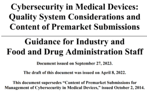 FDA medical device cybersecurity guidance